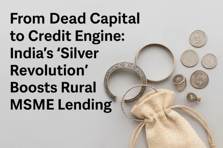 Silver jewellery and coins arranged beside a cloth pouch, with bold headline text about India’s ‘Silver Revolution’ and rural MSME lending.